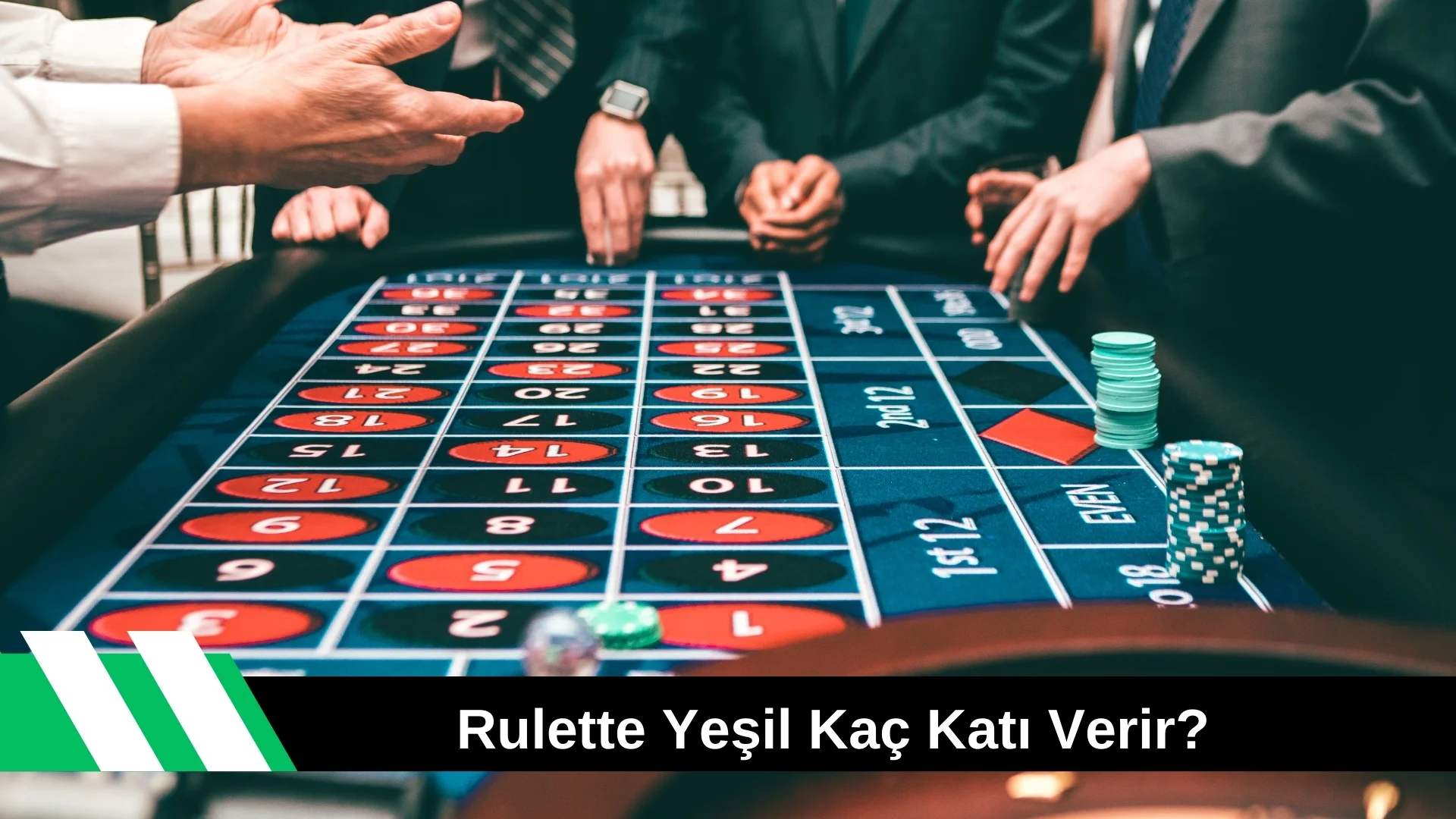 Rulette Yeşil Kaç Katı Verir